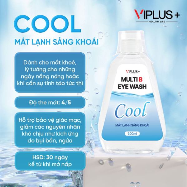 Nước rửa mắt làm sạch và thư giản mắt VIPLUS+ Multi B Eye Wash 300ml