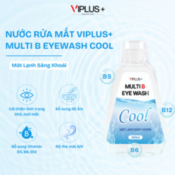Nước rửa mắt làm sạch và thư giản mắt VIPLUS+ Multi B Eye Wash 300ml