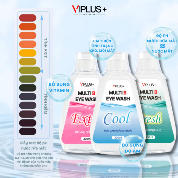 Nước rửa mắt làm sạch và thư giản mắt VIPLUS+ Multi B Eye Wash 300ml