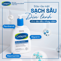 Sữa rửa mặt sạch sâu cho da dầu nhạy cảm Cetaphil Oily Skin