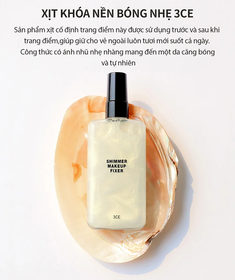 Xịt khóa lớp trang điểm 3CE Shimmer Makeup Fixer 95ml